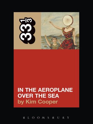cover image of Neutral Milk Hotel's In the Aeroplane Over the Sea
